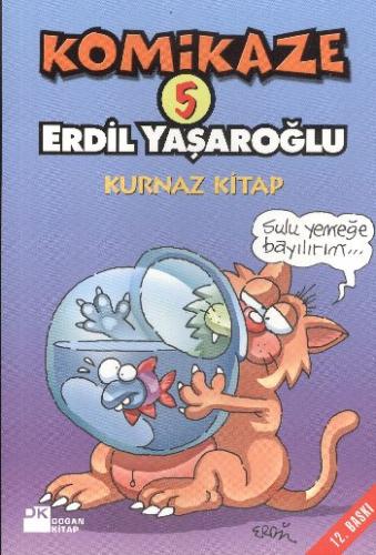 Komikaze 5 / Kurnaz Kitap %10 indirimli Erdil Yaşaroğlu