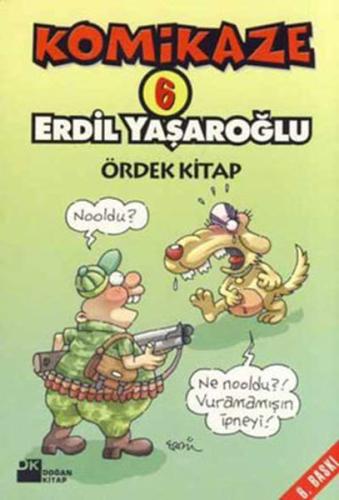 Komikaze 6 / Ördek Kitap %10 indirimli Erdil Yaşaroğlu