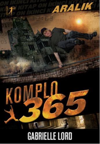 Komplo 365 Aralık Gabrielle Lord