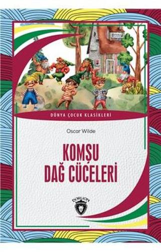 Komşu Dağ Cüceleri %25 indirimli Oscar Wilde