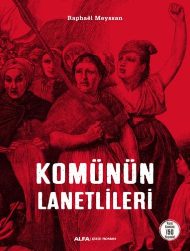 Komünün Lanetlileri (Ciltli) %10 indirimli Raphaël Meyssan