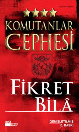 Komutanlar Cephesi %10 indirimli Fikret Bila