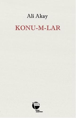 Konu-m-lar Ali Akay