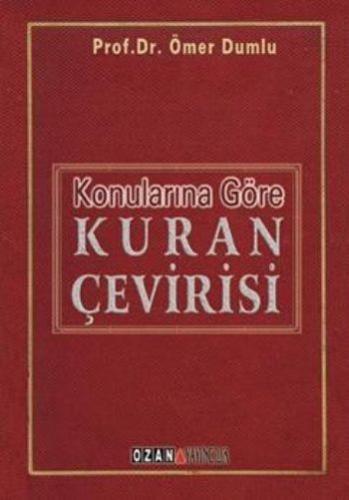 Konularına Göre Kuran Çevirisi %16 indirimli Ömer Dumlu