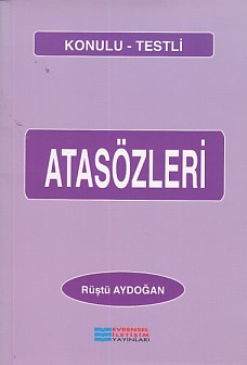 Konulu-Testli Atasözleri Rüştü Aydoğan