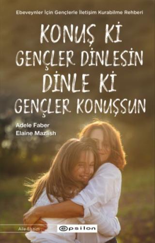 Konuş Ki Gençler Dinlesin Dinle Ki Gençler Konuşsun %10 indirimli Adel