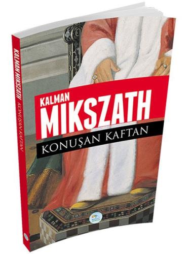 Konuşan Kaftan %35 indirimli Kalman Mikszath