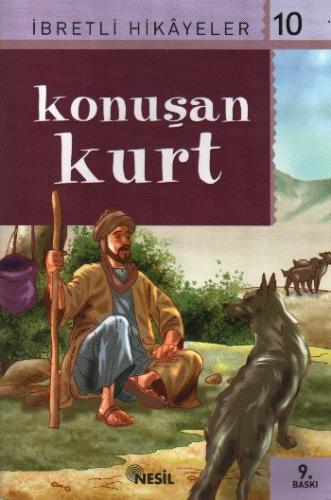 Konuşan Kurt Said Nursi’den İbretli Hikayeler 10 Derleme