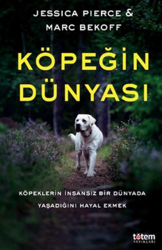 Köpeğin Dünyası %20 indirimli Jessıca Pıerce