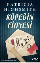 Köpeğin Fidyesi Patricia Highsmith