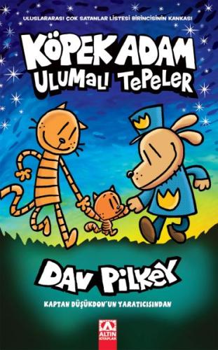 Köpek Adam 10 Ulumalı Tepeler Dav Pilkey