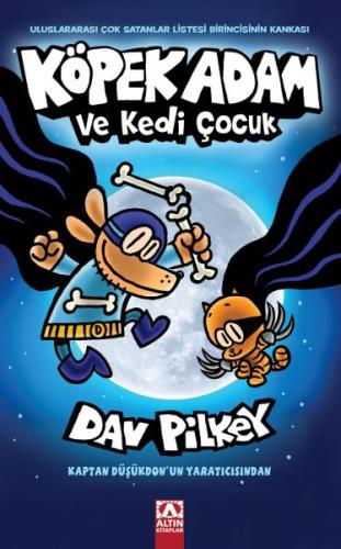 Köpek Adam 4 Köpek Adam ve Kedi Çocuk %10 indirimli Dav Pilkey