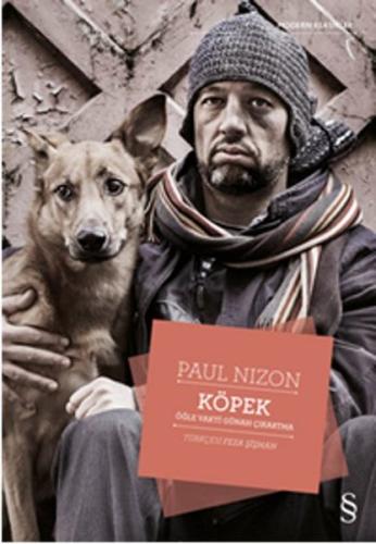 Köpek - Öğle Vakti Günah Çıkartma %10 indirimli Paul Nizon