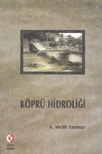 Köprü Hidroliği %12 indirimli A. Melih Yanmaz