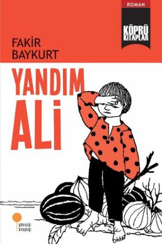 Köprü Kitaplar 13 - Yandım Ali %15 indirimli Fakir Baykurt