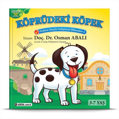 Köprüdeki Köpek (3-7 Yaş) %25 indirimli Doç.Dr. Osman Abalı