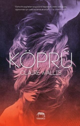 Köprü %10 indirimli Claire Wallis