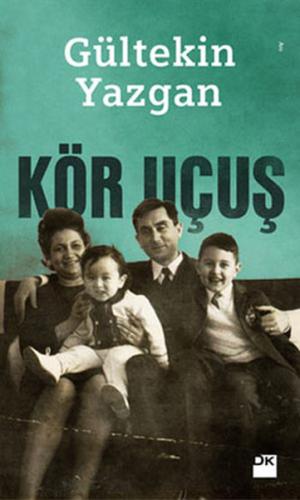 Kör Uçuş %10 indirimli Gültekin Yazgan