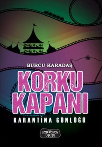 Korku Kapanı-Karantina Günlüğü %14 indirimli Burcu Karadaş