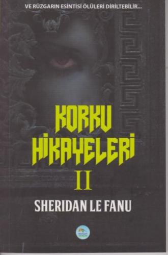 Korku Hikayeleri 2 %35 indirimli Sheridan Le Fanu