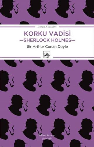 Korku Vadisi / Sherlock Holmes Sir Arthur Conan Doyle