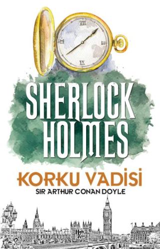 Korku Vadisi Sir Arthur Conan Doyle