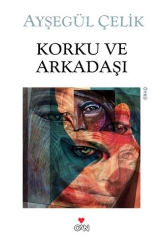 Korku ve Arkadaşı %15 indirimli Ayşegül Çelik