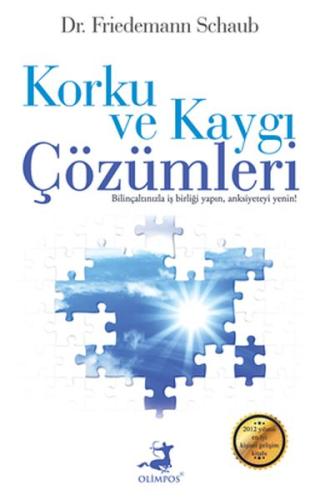 Korku ve Kaygı Çözümleri %40 indirimli Friedemann Schaub