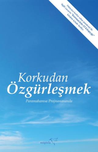 Korkudan Özgürleşmek %12 indirimli Paramahamsa Prajnanananda