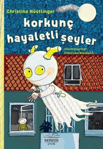 Korkunç Hayaletli Şeyler (Ciltli) %10 indirimli Christine Nöstlinger