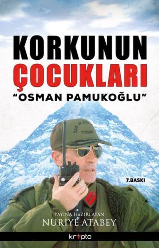 Korkunun Çocukları / Osman Pamukoğlu Osman Pamukoğlu