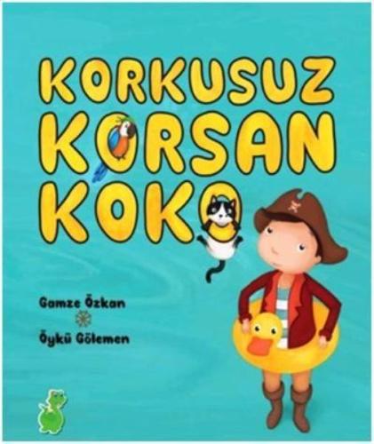 Korkusuz Korsan - Koko %17 indirimli Pınar Bekbölet