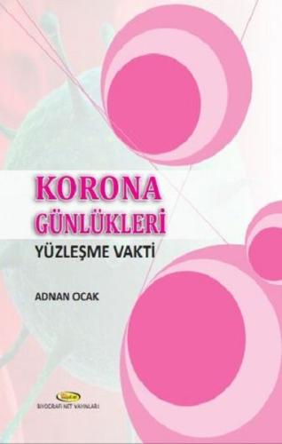 Korona Günlükleri - Yüzleşme Vakti %13 indirimli Adnan Ocak