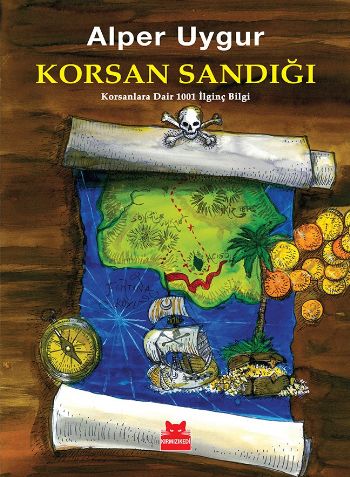 Korsan Sandığı Korsanlara Dair 1001 İlginç Bilgi %14 indirimli Alper U