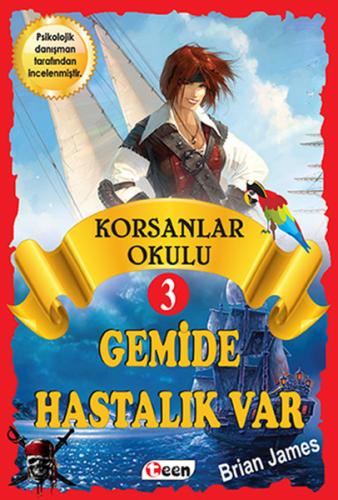 Korsanlar Okulu 3 - Gemide Hastalık Var Brian James