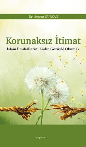 Korunaksız İtimat %20 indirimli Senem Gürkan