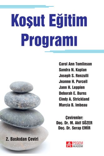 Koşut Eğitim Programı Carol Ann Tomlinson Sandra N. Kaplan Joseph S. R