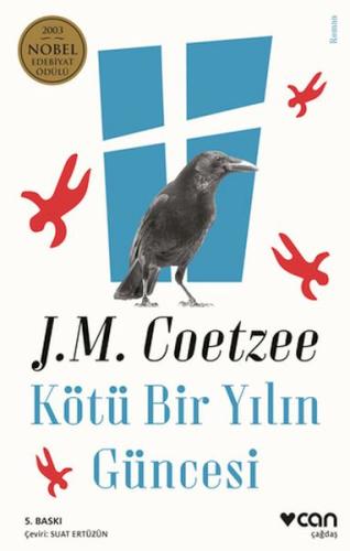 Kötü Bir Yılın Güncesi %15 indirimli John Maxwell Coetzee