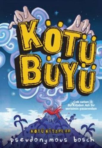 Kötü Büyü %10 indirimli Pseudonymous Bosch