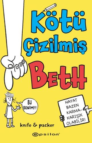 Kötü Çizilmiş Beth %10 indirimli Knife & Packer