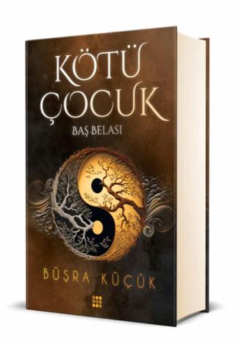 Kötü Çocuk 2 – Baş Belası (Ciltli) %33 indirimli Büşra Küçük