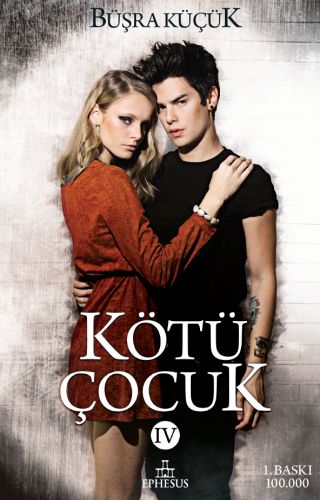 Kötü Çocuk 4 (Ciltli) %30 indirimli Büşra Küçük