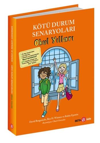 Kötü Durum Senaryoları - Okul Yılları %15 indirimli David Borgenicht -