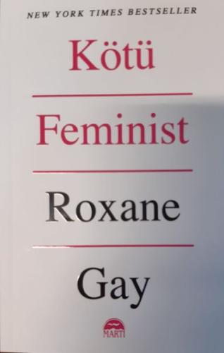 Kötü Feminist %30 indirimli Roxane Gay