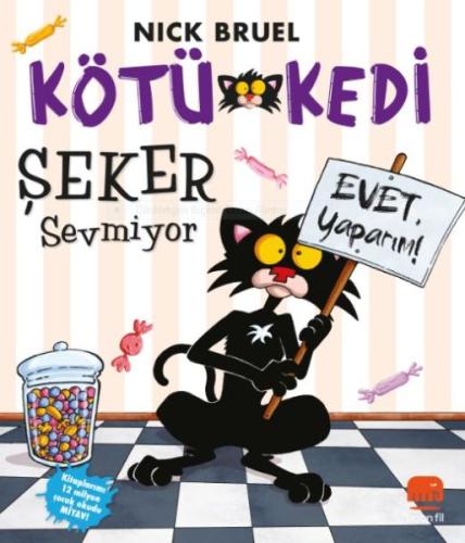 Kötü Kedi Şeker Sevmiyor %14 indirimli Nick Bruel