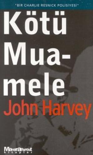 Kötü Muamele %15 indirimli John Harvey