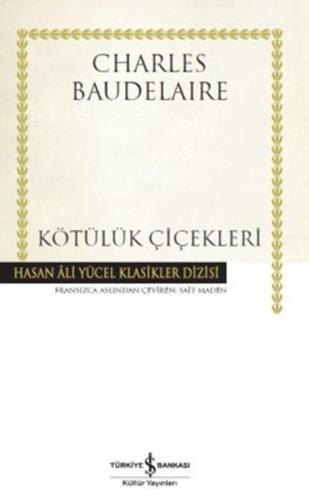 Kötülük Çiçekleri - Hasan Ali Yücel Klasikleri (Ciltli) %31 indirimli 