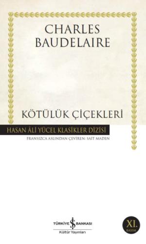 Kötülük Çiçekleri - Hasan Ali Yücel Klasikleri %31 indirimli Charles B