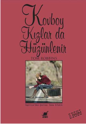 Kovboy Kızlar da Hüzünlenir %14 indirimli Tom Robbins