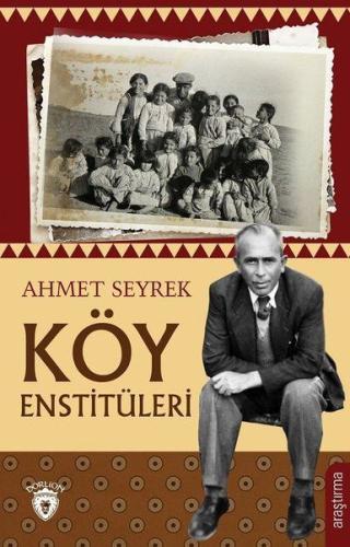 Köy Enstitüleri %25 indirimli Ahmet Seyrek